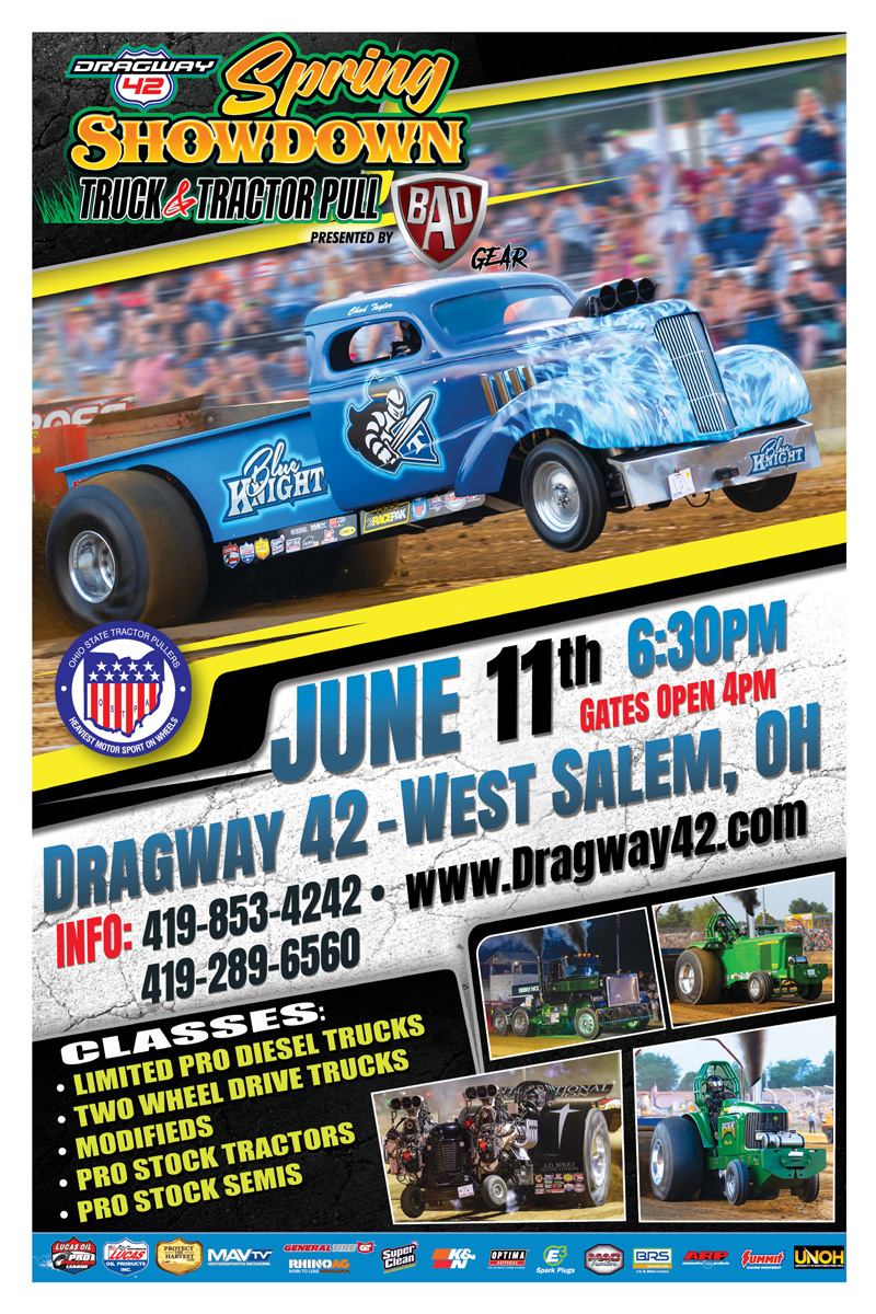 June 10 & 11 Dragway 42 Spring Showdown Truck & Tractor Pull presented ...